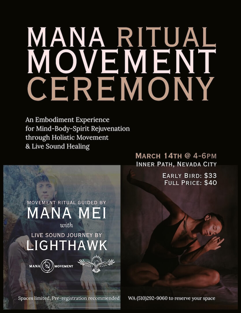 Mana Ritual Movement Ceremony